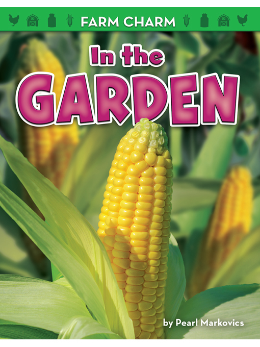 Title details for In the Garden by Pearl Markovics - Wait list